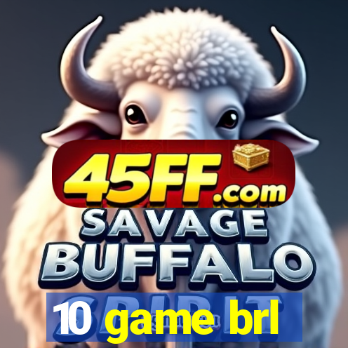 10 game brl